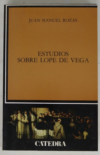 Estudios sobre Lope de Vega