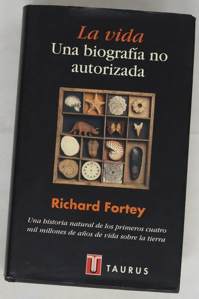 La vida una biografía no autorizada