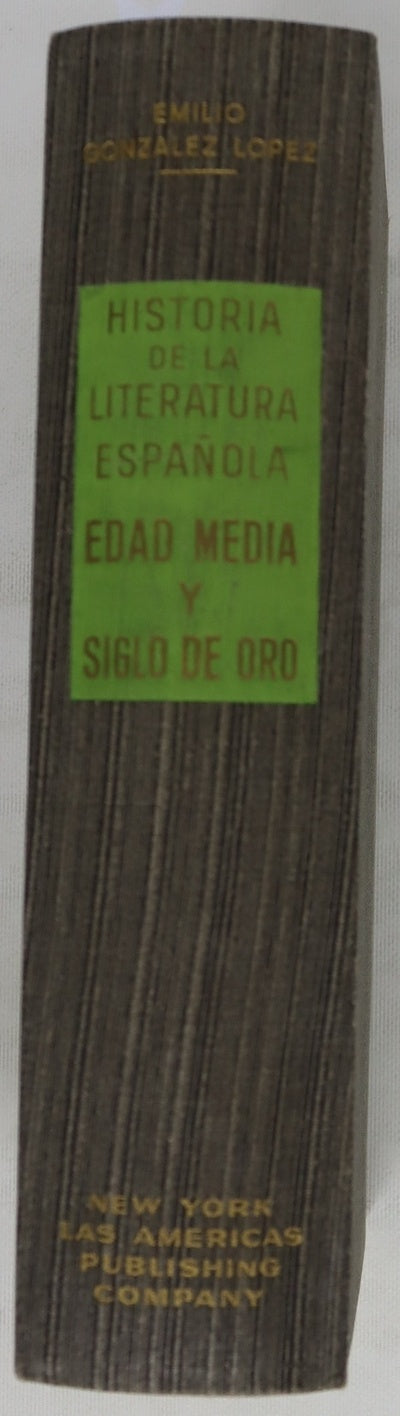 Historia de la literatura española Edad Media y Siglo de Oro