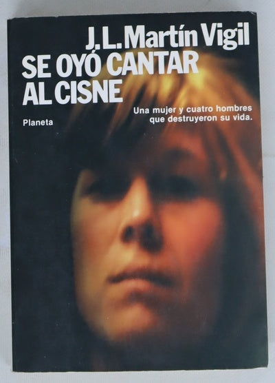 Se oyó cantar al cisne