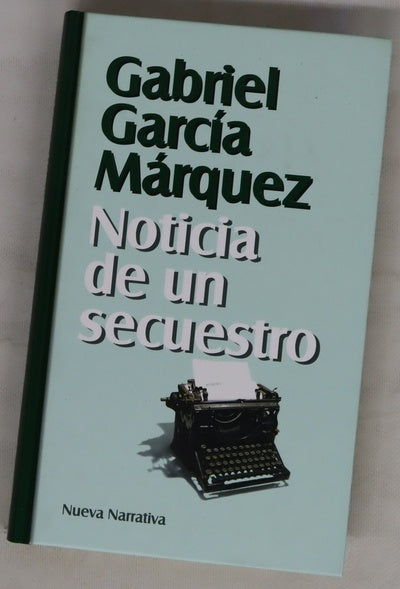 Noticia de un secuestro