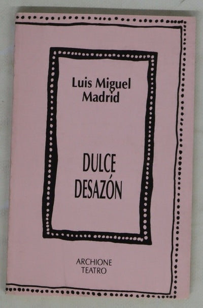 Dulce desazón