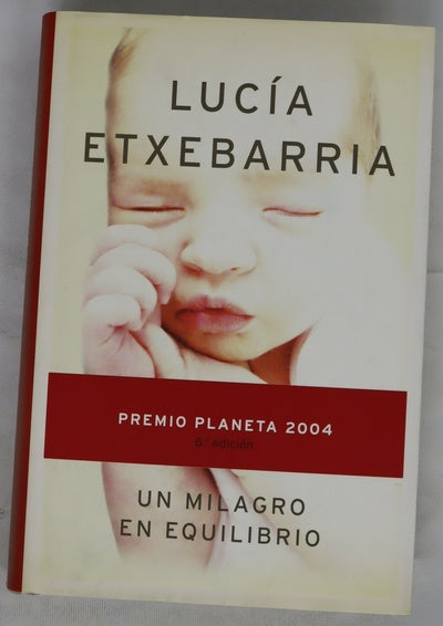 Un milagro en equilibrio