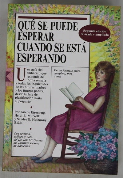 Qué se puede esperar cuando se está esperando