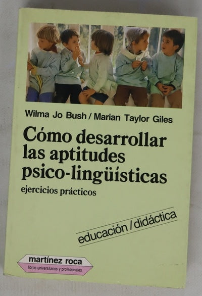 Cómo desarrollar las aptitudes psico-lingüísticas ejercicios prácticos