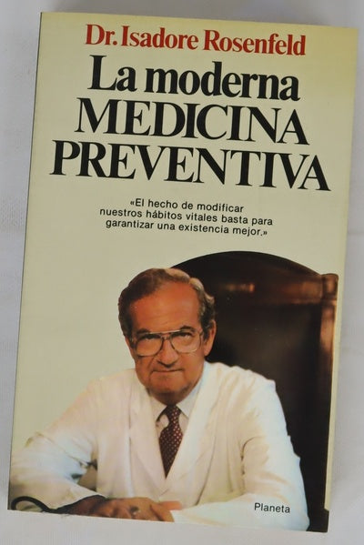 La moderna medicina preventiva