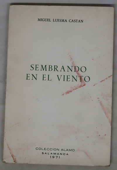 Sembrando en el viento