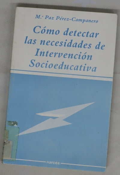 Cómo detectar las necesidades de intervención socioeducativa