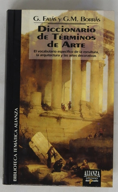 Diccionario de términos de arte y elementos de arqueología, heráldica y numismática