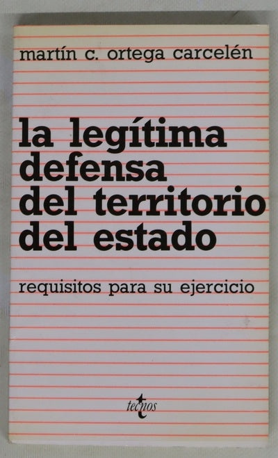 La legitima defensa del territorio del estado