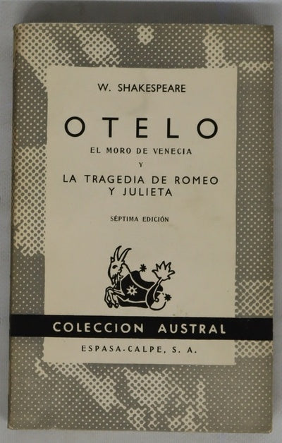 Otelo, el moro de Venecia La tragedia de Romeo y Julieta