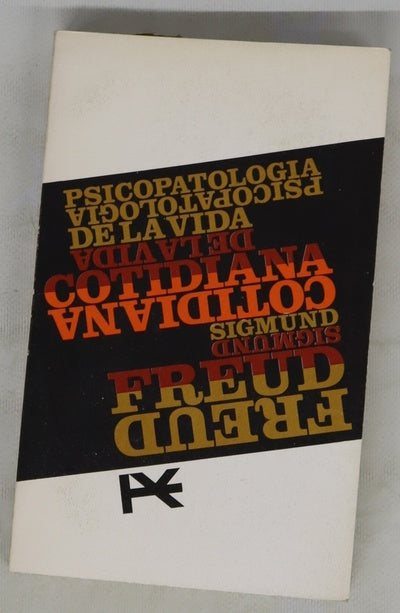 Psicopatología de la vida cotidiana