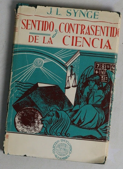 Sentido y contrasentido de la Ciencia