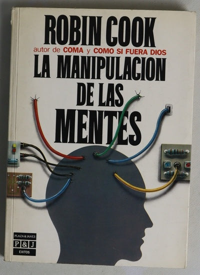 La manipulacion de las mentes