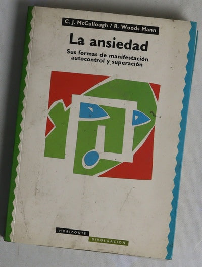 La ansiedad sus formas de manifestación, autocontrol y superación