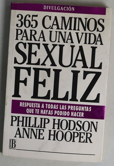 365 caminos para una vida sexual feliz