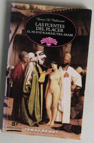 Las fuentes del placer el nuevo kamasutra árabe