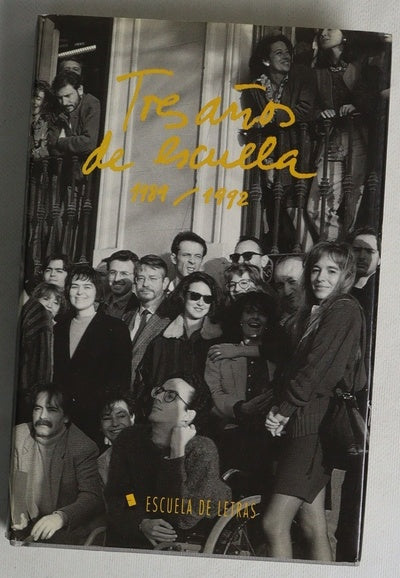 Tres años de escuela, 1989-1992