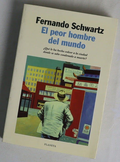 El peor hombre del mundo