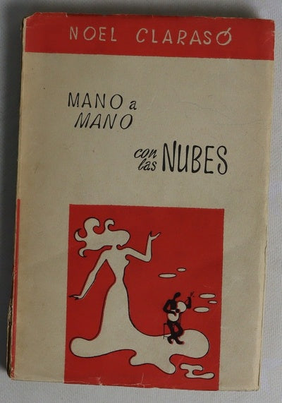 Mano a mano con las nubes Novela rara
