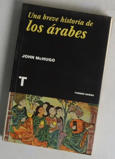Una breve historia de los árabes