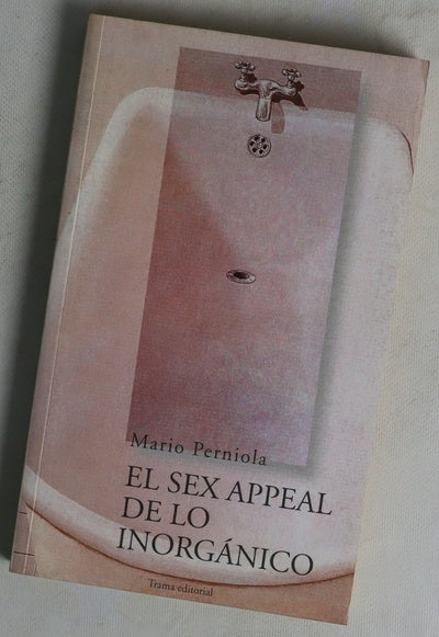 El sex appeal de lo inorgánic