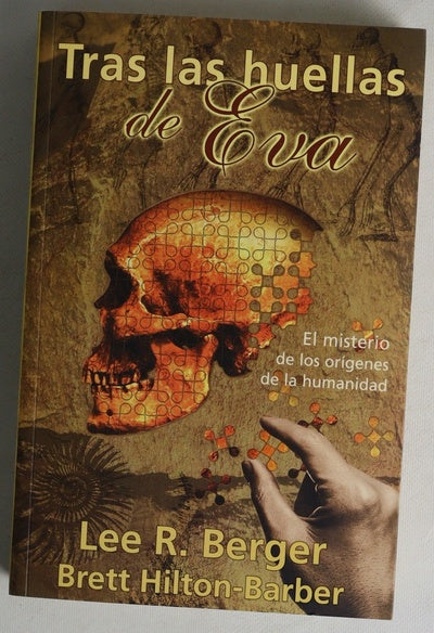 Tras las huellas de Eva el misterio de los orígenes de la humanidad