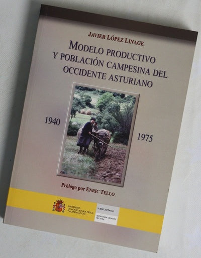 Modelo productivo y población campesina del occidente asturiano 1940-1975