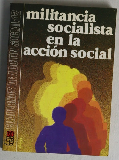 Militancia socialista en la acción social
