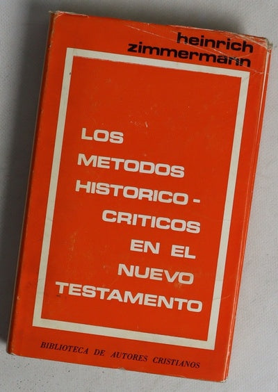 Los métodos histórico-críticos en el nuevo testamento...