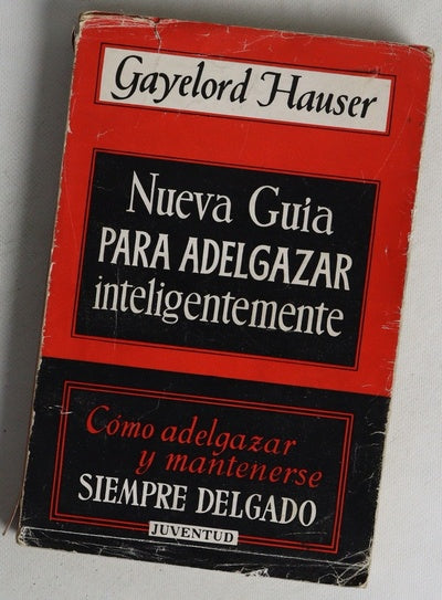 Nueva guia para adelgazar inteligentemente