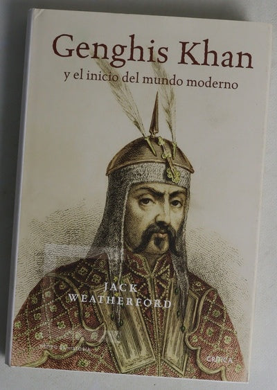 Genghis Khan y el inicio del mundo moderno