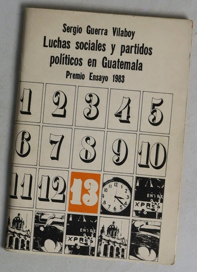 Luchas sociales partidos políticos en Guatemala