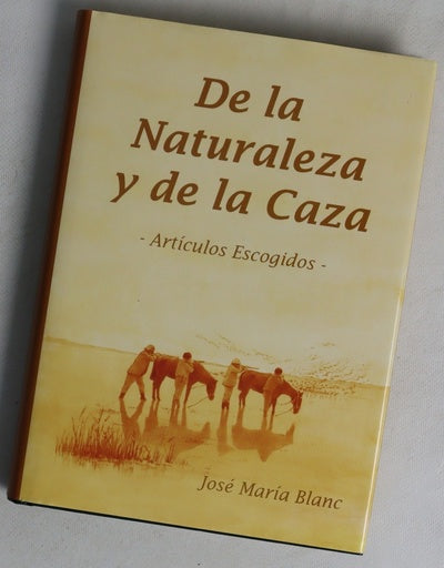 De la naturaleza y de la caza artículos escogidos