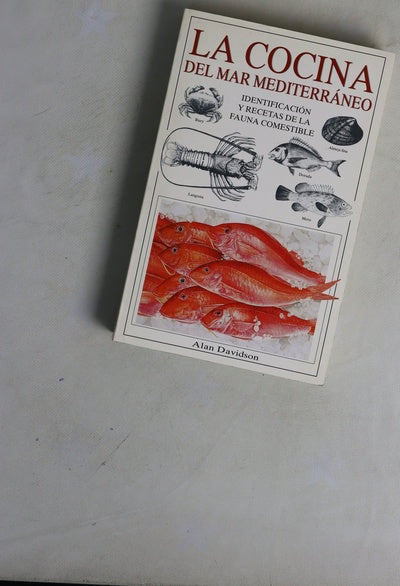 La cocina del mar Mediterráneo identificación y recetas de la fauna comestible