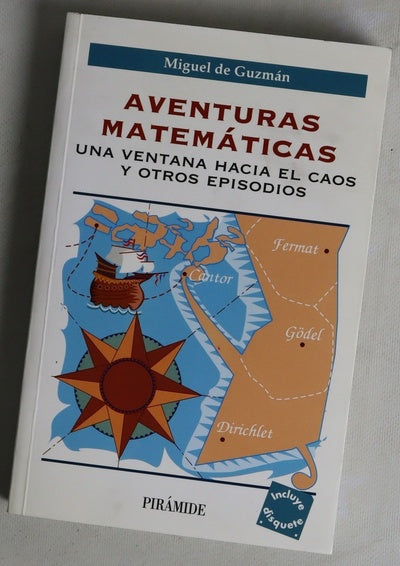 Aventuras matemáticas una ventana hacia el caos y otros episodios
