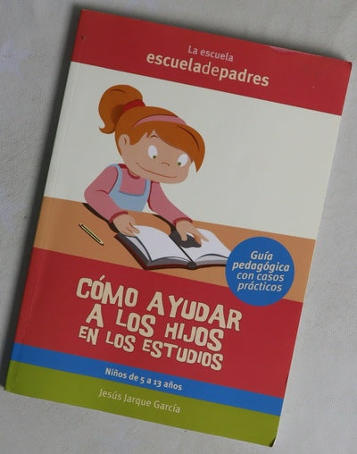 Cómo ayudar a los hijos en los estudios