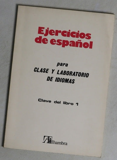 Ejercicios de español para clase y laboratorio de idiomas