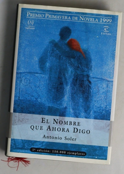 El nombre que ahora digo