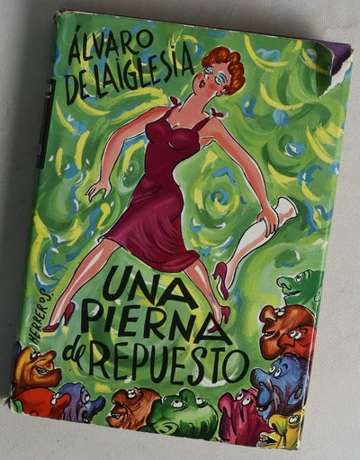 Una pierna de repuesto Novela