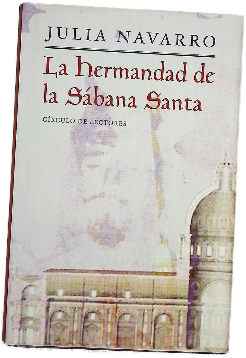 La hermandad de la Sábana Santa