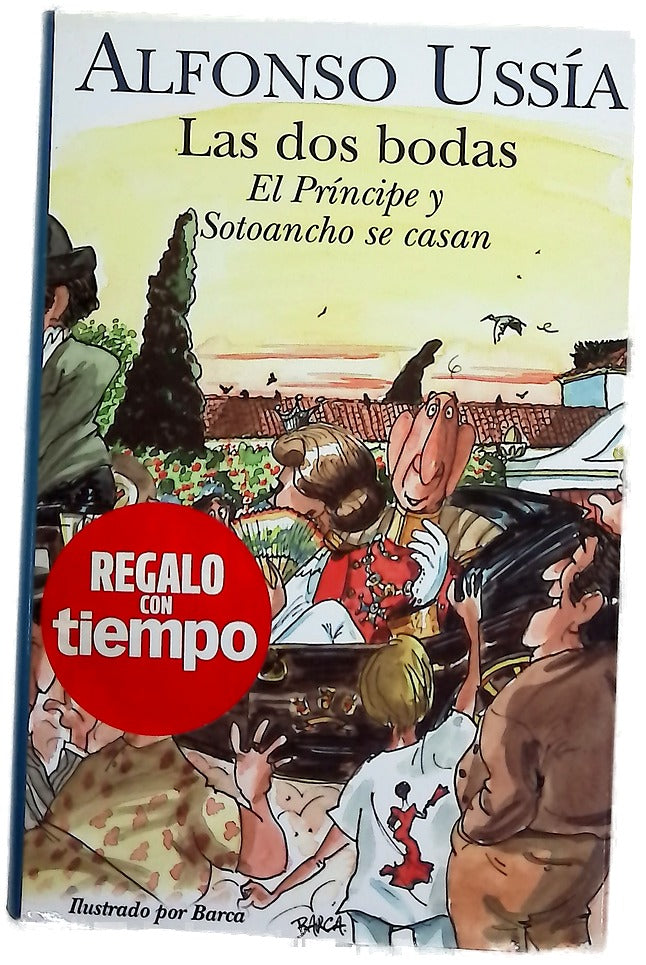 Las dos bodas el Príncipe y Sotoancho se casan