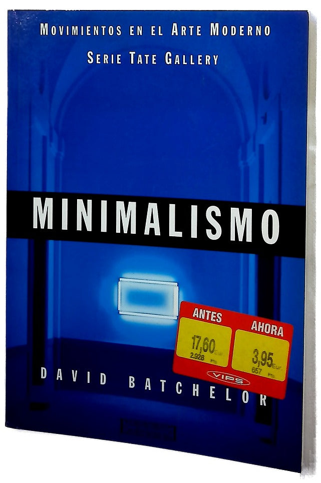 Minimalismo - Movimientos En El Arte Moderno