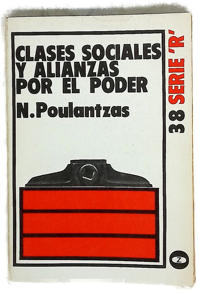 Clases sociales y alianzas por el poder
