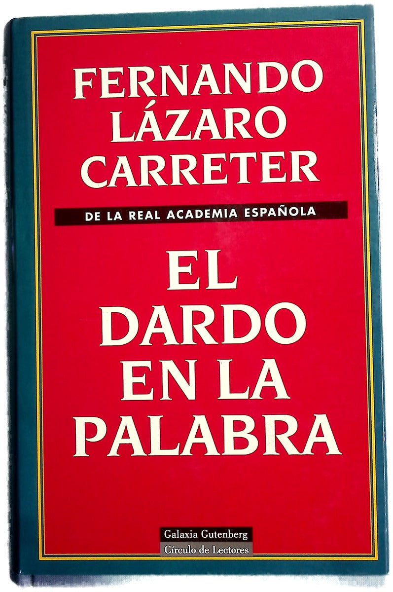 El dardo en la palabra