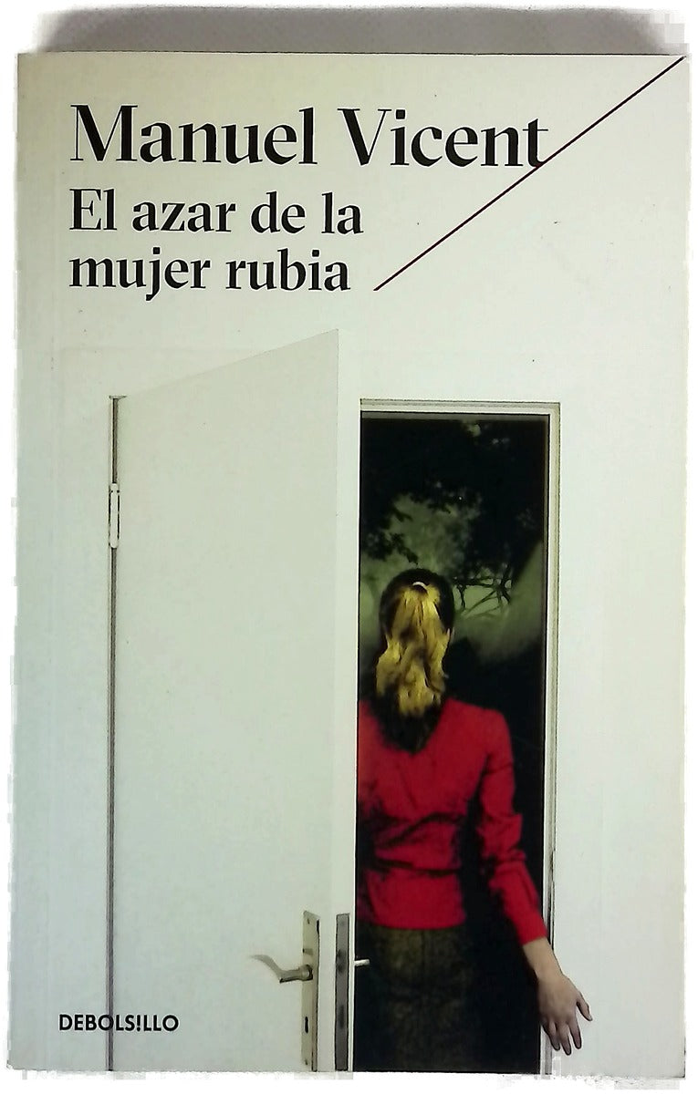 El azar de la mujer rubia