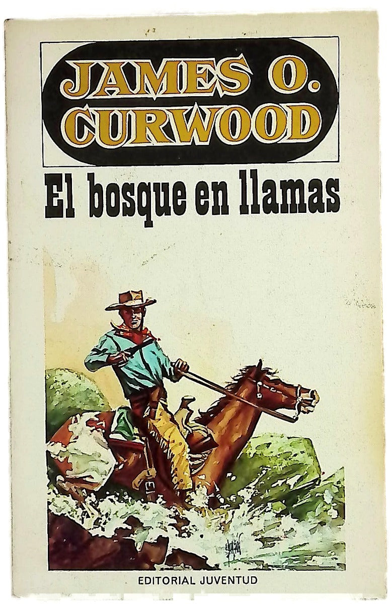 El bosque en llamas