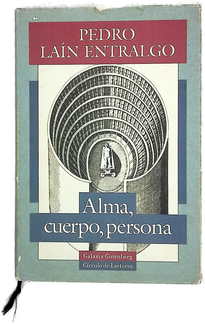 Alma, cuerpo, persona