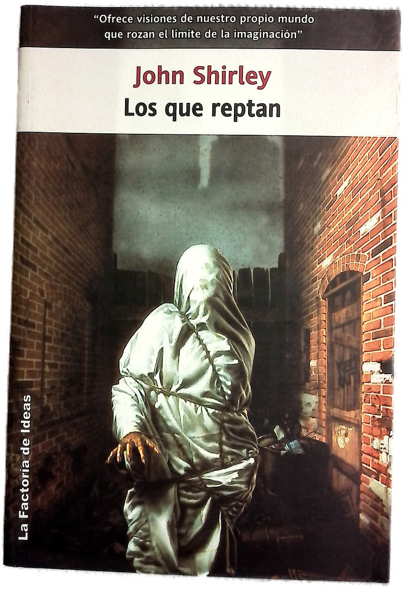 Los que reptan