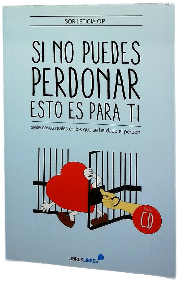 Si no puedes perdonar, esto es para ti